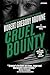 Cruel Bounty by Robert Gregory Browne