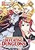 CALL TO ADVENTURE! Defeating Dungeons with a Skill Board (Manga) Vol. 10