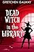Dead Witch in the Library (...