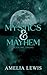 Mystics & Mayhem : Book One: Origins