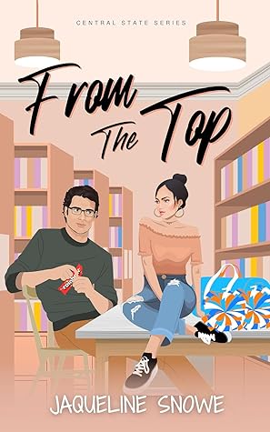 From the Top (Central State, #2)