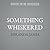 Something Whiskered (Cat in the Stacks #17)