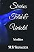 Stories Told & Untold by M.K. Ramadan