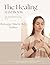 The Healing Handbook by Erin James