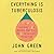 Everything Is Tuberculosis by John  Green
