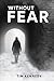 Without Fear