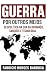 Guerra por Outros Meios: Ge...