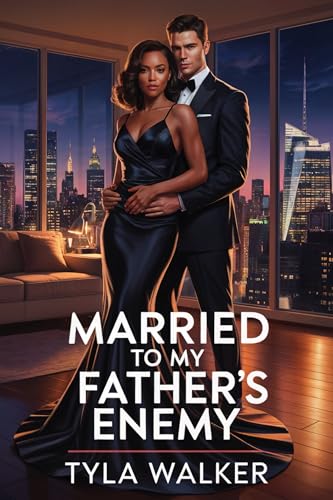 Married to My Father's Enemy (Kindle Edition)