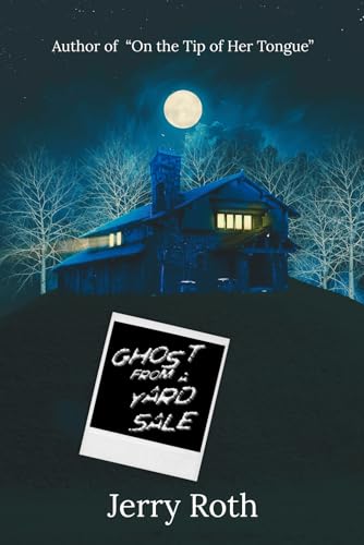 Ghost from a Yard Sale (Kindle Edition)