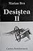 Desiștea II