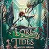 Lore of the Tides...