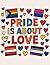 Pride is About Love