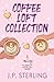 Coffee Loft Collection by J P Sterling