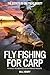 FLY FISHING FOR CARP: ADVAN...