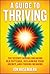 A Guide to Thriving: The Sc...