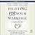 Fighting for Your Marriage
