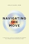 Navigating the Move: A Practical Guide to Supporting Parents in a Transition to Senior Living