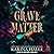 Grave Matter