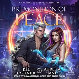 Premonition of Peace: A Why Choose Supernatural Romance (Magic Wars)
