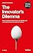 The Innovator's Dilemma: Wa...