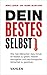 Dein bestes Selbst by Mike Lipkin