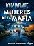 Mujeres de la Mafia (Spanish Edition)