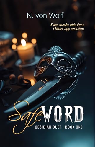 Safe Word (Obsidian Duet, #1)