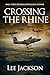 Crossing the Rhine (After Dunkirk #9)