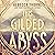 This Gilded Abyss (The Titan's Wrath Trilogy #1)