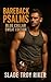 Bareback Psalms: Blue Colla...