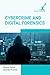 Cybercrime and Digital Forensics by Shane Taylor
