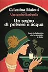 Un sogno di polve...