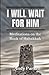 I Will Wait for Him: Meditations on the Book of Habakkuk