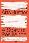 Arts Hustler: A S...