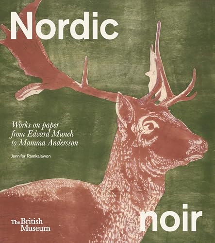 Nordic Noir: Works on Paper from Edvard Munch to Mamma Andersson (Paperback)