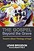 The Gospel Beyond the Grave by Lewis Brogdon
