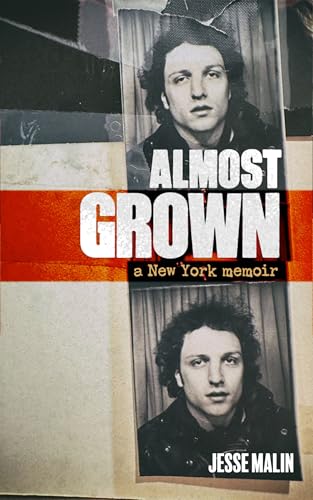 Almost Grown: A New York Memoir (Hardcover)