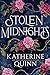 Stolen Midnights