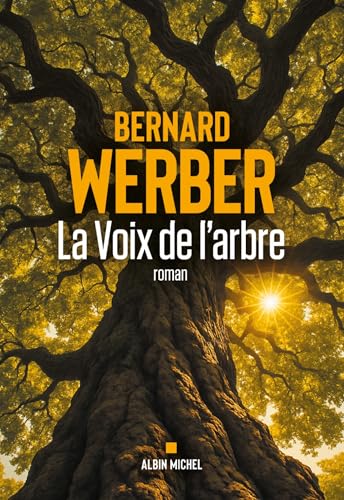 La Voix de l'arbre (Paperback)