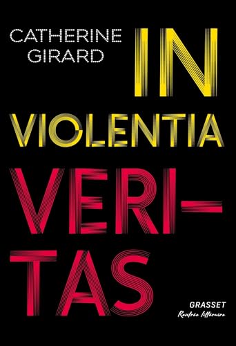 In violentia veritas (Paperback)