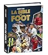 La Bible du foot NE