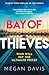 Bay of Thieves by Megan Davis