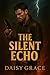 The Silent Echo