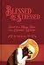 Blessed Are the Stressed: Secrets to a Happy Heart from a Crabby Mystic