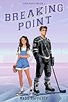 Book cover for Breaking Point: A Fake Dating Ice Hockey Romance (IceHawks Book #1)