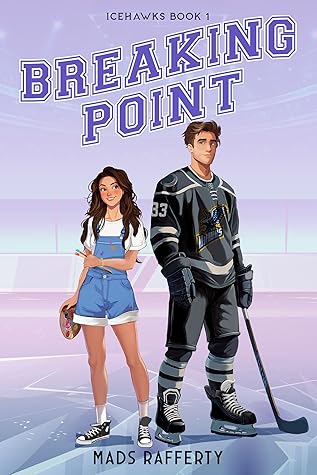 Breaking Point (IceHawks #1)