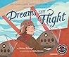 Dreams Take Flight: The Story of Deaf Pilot Nellie Zabel Willhite (Own Voices, Own Stories)