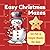 Easy Christmas Mazes by First Flight Publishing Co.