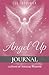 ANGEL UP! JOURNAL: 33 DAYS ...