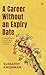 A Career Without an Expiry Date by Sumathy Krishnan